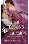 Her Lessons in Persuasion