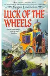 Luck of the Wheels