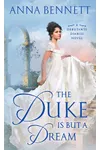 The Duke Is But a Dream