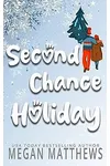 Second Chance Holiday
