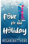 Four for the Holiday