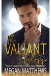 The Valiant Trilogy
