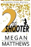2nd Shooter
