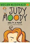 Judy Moody Was in a Mood