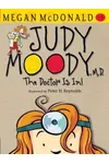 Judy Moody, M.D.: The Doctor is In!
