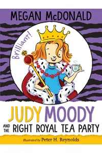 Judy Moody and the Right Royal Tea Party