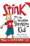 Stink: The Incredible Shrinking Kid