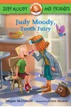 Judy Moody, Tooth Fairy