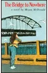 The Bridge to Nowhere