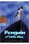 Penguin and Little Blue