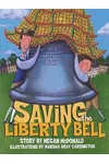 Saving the Liberty Bell