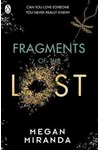 Fragments of the Lost
