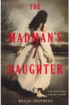 The Madman's Daughter