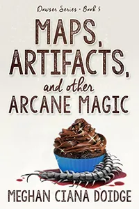 Maps, Artifacts, and Other Arcane Magic