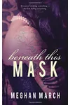 Beneath This Mask