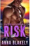 Intentional Risk