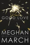 Real Good Love