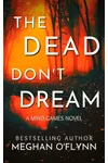 The Dead Don't Dream