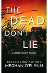 The Dead Don’t Lie