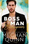 Boss Man Bridegroom