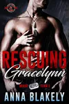 Rescuing Gracelynn