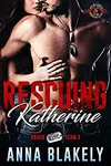 Rescuing Katherine