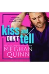 Kiss and Don't Tell