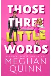 Those Three Little Words