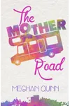 The Mother Road