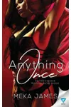 Anything Once