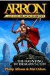 The Haunting of Dragon's Cliff