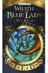 Wrath of the Blue Lady