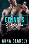 Ethan’s Obsession