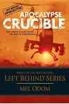 Apocalypse Crucible
