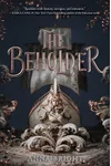 The Beholder