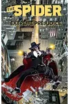 The Spider: Extreme Prejudice