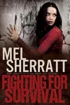 Fighting for Survival