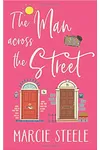 The Man Across The Street