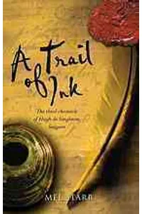 A Trail of Ink