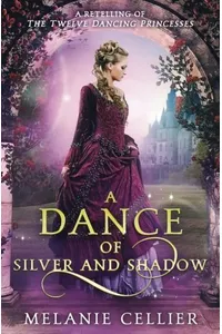 A Dance of Silver and Shadow