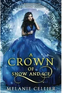 A Crown of Snow and Ice