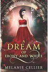A Dream of Ebony and White