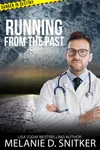 Running from the Past
