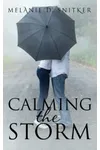 Calming the Storm