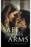 Safe In His Arms