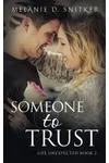 Someone to Trust