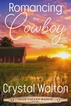 Romancing the Cowboy