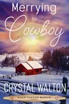 Merrying the Cowboy