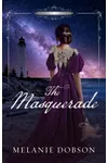 Love Finds You in Mackinac Island, Michigan / The Masquerade