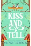Kiss and Tell